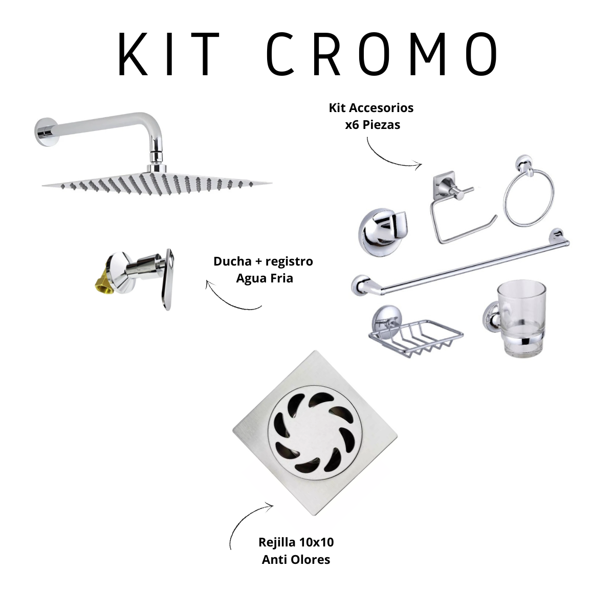 Kit Baño Ducha AguaFria + Accesorios + Rejilla 10x10